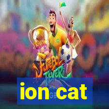 ion cat